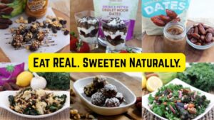 Collage of recipe photos that include dates with the caption "Eat REAL. Sweeten Naturally."