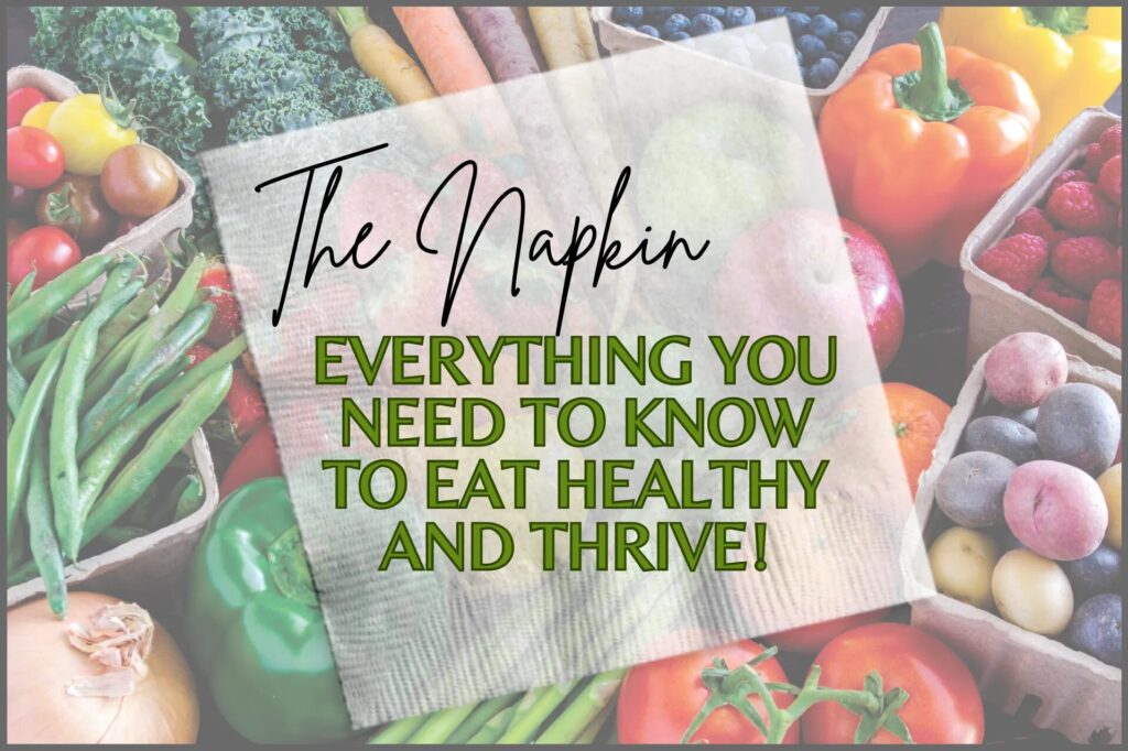 The Napkin Video Course - everything you need to know to eat healthy and thrive